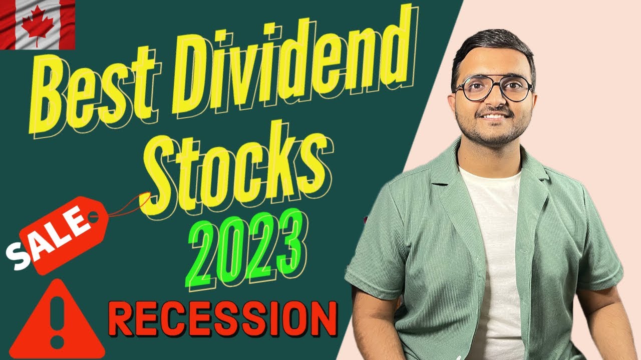 My Favourite Best CANADIAN DIVIDEND STOCKS 2023 for Recession Passive