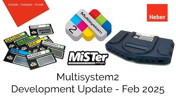 MiSTer Multisystem2 Development update - Features, options, user expansion and setup. Feb 17 2025