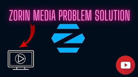 Zorin Os Media Problem Solution | Linux | Simple Way