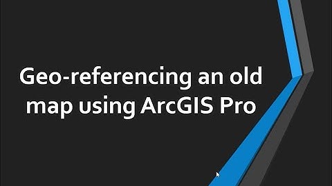 Georeferencing an old map using ArcGIS Pro (Hebrew)