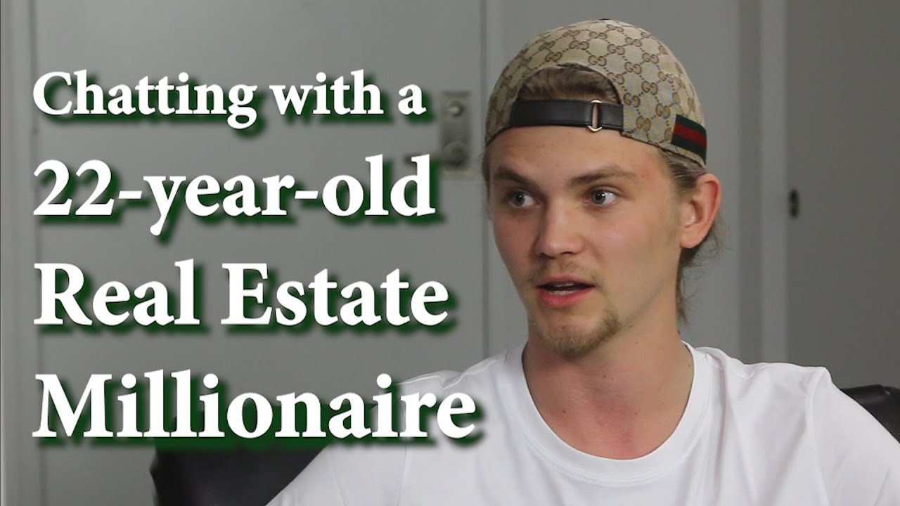 Chatting with a 22-year-old Real Estate Millionaire - YouTube
