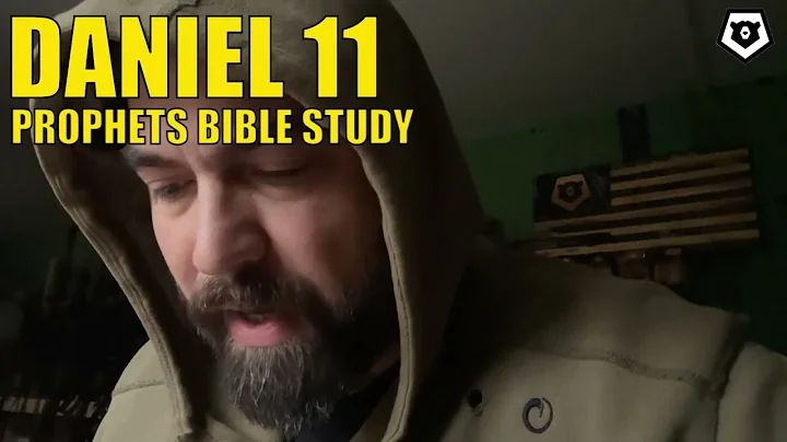 Daniel 11 - The Prophets Bible Study - DayDayNews