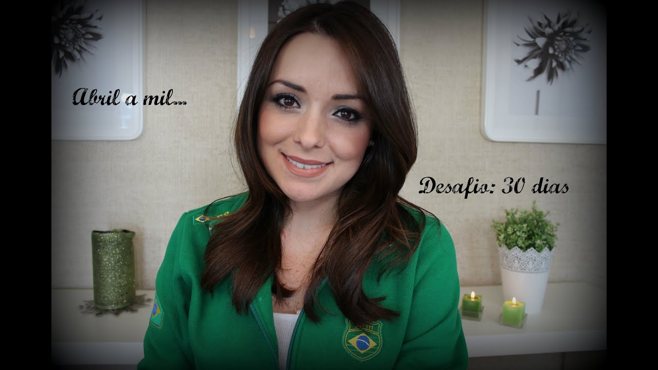 Abril a Mil! Desafio 30 dias! vlogs in spanish