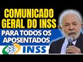 INSS EMITE COMUNICADO OFICIAL PARA APOSENTADOS FAZEREM PROVA DE VIDA AGORA EM MAIO