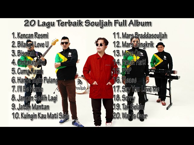 Kumpulan lagu Souljah Full Album tanpa iklan class=