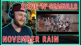 Steve 'n' Seagulls | November Rain | Reaction\/Review