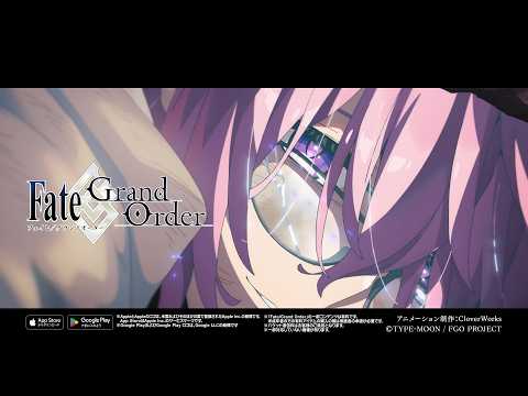 Fate/Grand Order 告知CM 【FGO展オープニングシアター】
