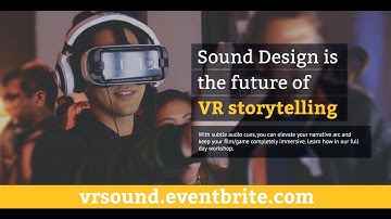 VR Sound Design Meetup | Video Recap