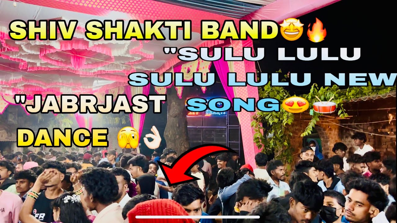 Sulu lulu Sulu Lulu 😮 New Song Shiv Sakti Band Bhavre New Tune Ke sath Girls Dance 💃