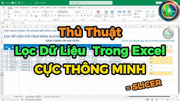Mẹo LỌC Dữ Liệu Excel SIÊU TỐC