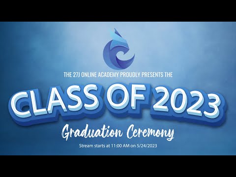 27J Online Academy 2023 Graduation Ceremony