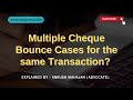 Multiple Cheque Bounce Cases for the Same Transaction? | Supreme Court Judgment 2026