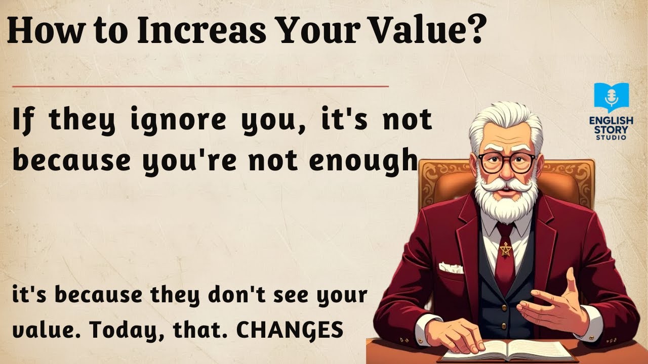 How to Increase Your Value ? | Learn English Through Story | Improve Your English