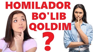 QIZLIK PARDASI BUZILMASDAN HAM HOMILADOR BO'LISHI MUMKINMI? YOSH QIZLAR KIRIB KO'RINGLAR