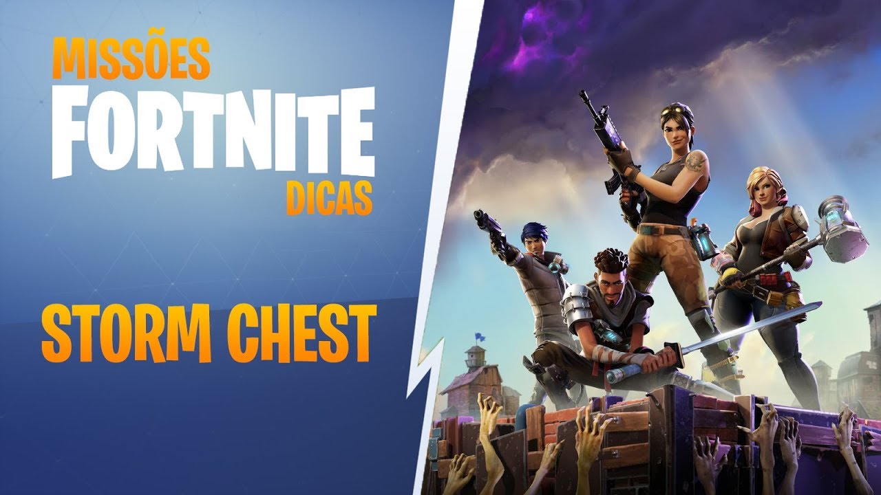 FORTNITE DICAS Baú da Tempestade (Storm Chest) YouTube