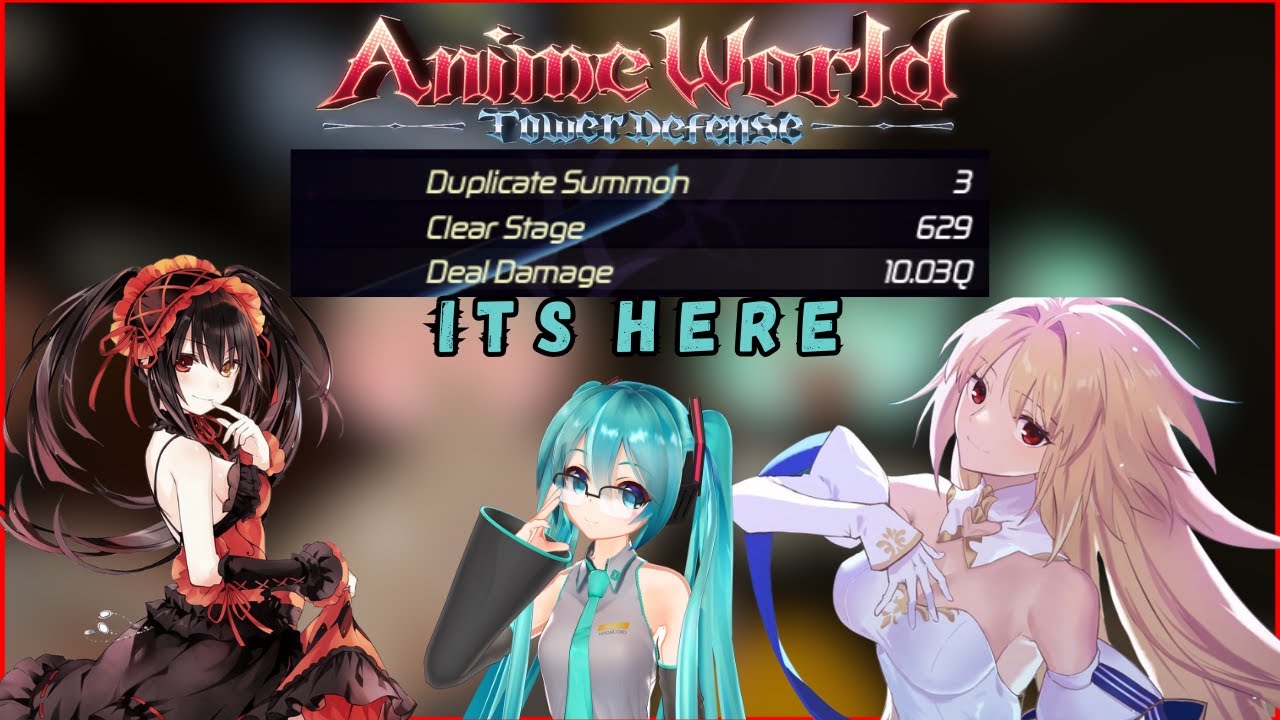 How To Get Damage Easily In Anime World Tower Defense - YouTube