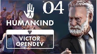 SB Plays Humankind OpenDev's Victor Update 04 - The Original Influencer