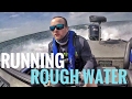 Boat Tips for ROUGH Water and BIG Waves