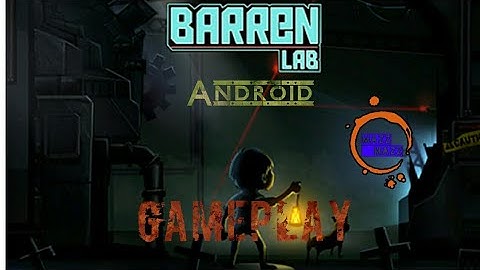 Barren lab gameplay