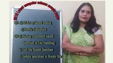 2018 Latest computer science sample paper Q3 &Q4 for class xii