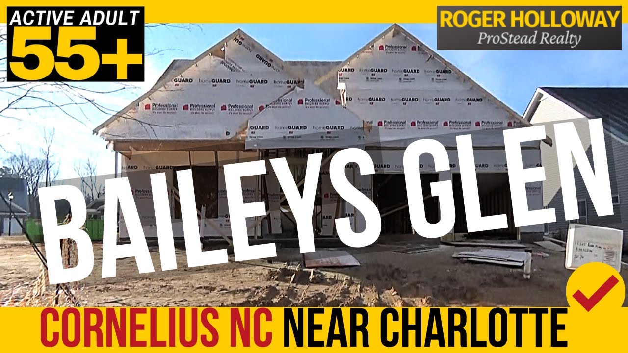 Baileys Glen 55+ Active Adult Community in Cornelius [2021 Tour] YouTube