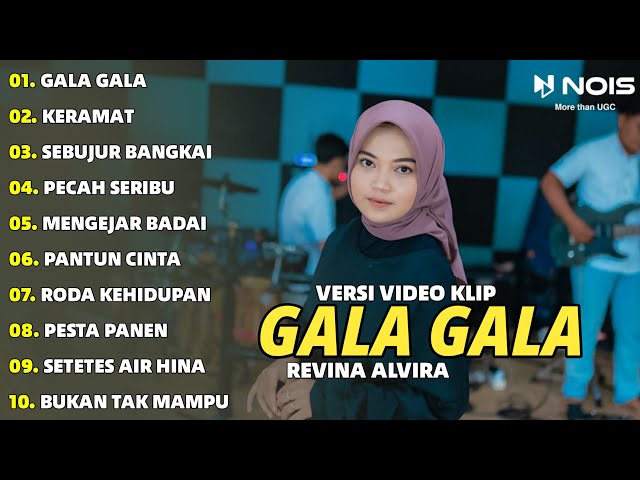 DANGDUT LAWAS GALA GALA - KERAMAT REVINA ALVIRA FULL ALBUM COVER | GASENTRA TERBARU 2024 class=