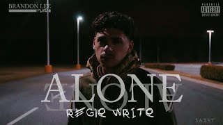 Regie Write - "ALONE" (by @ Brandon Lee Films