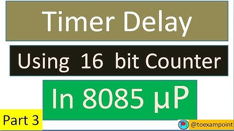 Delay program | 16 bit counter Delay | 8085 Delay Program | 8085 Microprocessor | 8085 Programming