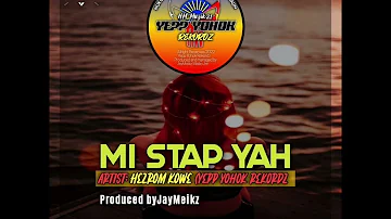 Hezrom Kowe - Mi Stap Yah (Ossm Yu Yet) Prod: JayMeikz Meiko Jnr (Yepp Yohok Rekordz) 2022 PNG MUSIC