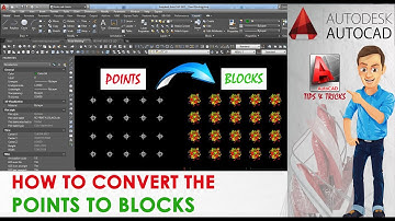 HOW TO CONVERT AUTOCAD POINTS TO BLOCKS (Auto CAD tutorial Tips & Tricks 4)
