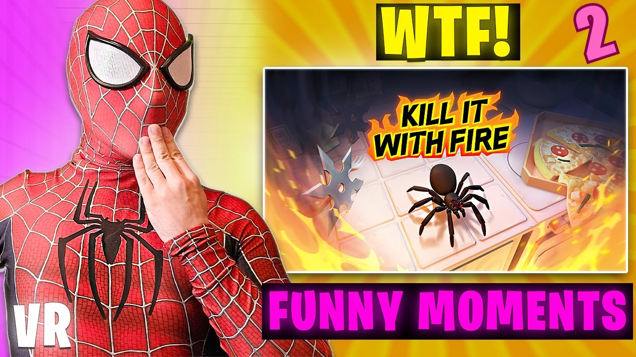 KILL IT WITH FIRE VR - FUNNY MOMENTS