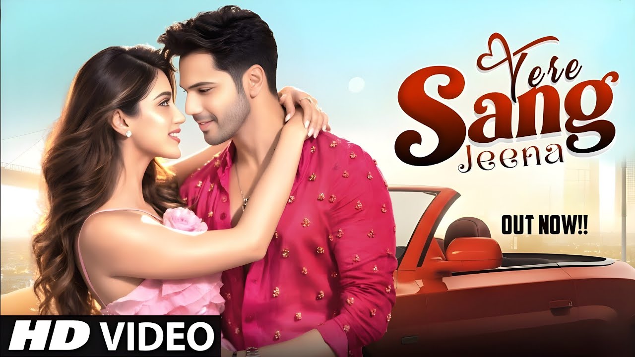 Tere Sang Jeena | New Bollywood Song | Hindi Romantic Song | New Song 2026