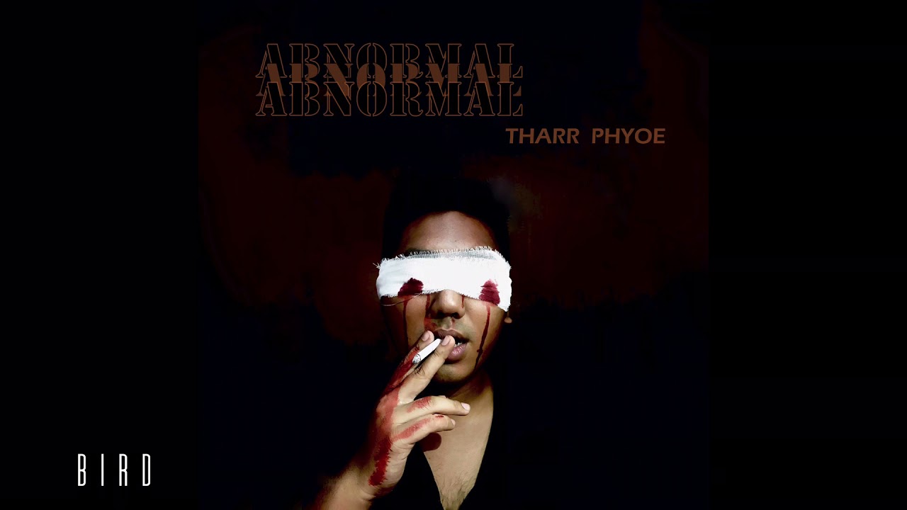 Watch Tharr Phyoe - Bird (Official Audio) on YouTube Watch Tharr Phyoe - Bird (Official Audio) on YouTube