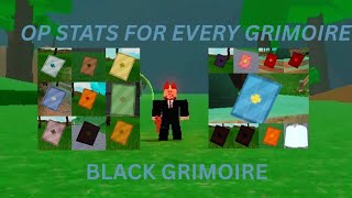 OP STATS FOR EVERY GRIMOIRE!!! 🔥 // BLACK GRIMOIRE