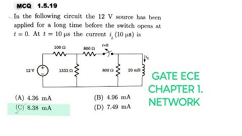 GATE ECE - Subject 1. Network - Problem 7 - RL circuit