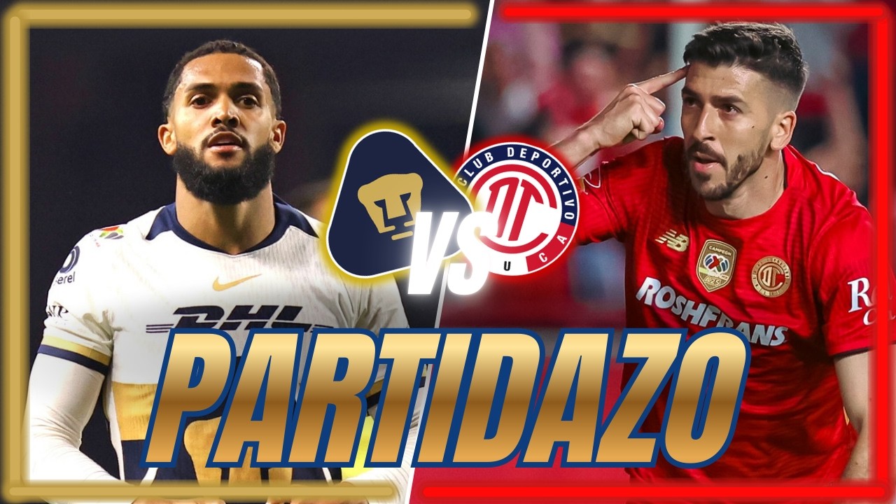 Pumas ante Toluca: LA GRAN PRUEBA
