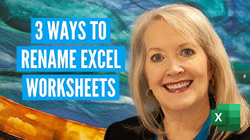 3 Quick Ways to Rename Excel Worksheets Like a Pro