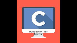 Multiplication Table Function Using To C Language
