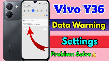 vivo y36 data warning problem, vivo y36 data warning, vivo y36 data usage warning