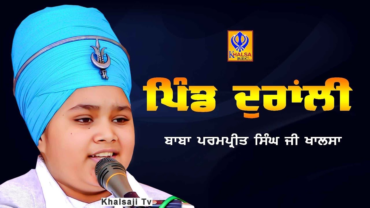 Baba Parampreet Singh Ji Khalsa Nathmapur Wale - Dhurali (Mohali) - Khalsaji Tv 98780-67500