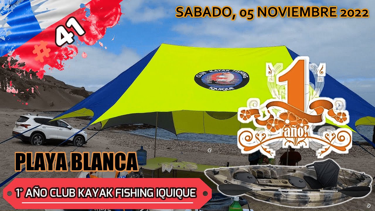 kayak fishing, playa blanca 1° año ckfi , iquique chile YouTube