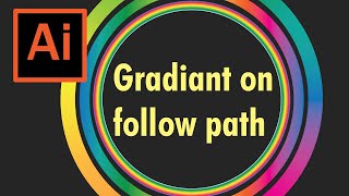 Getting a Gradient on Follow a Path in illustrator