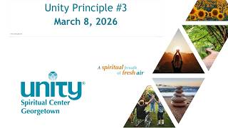 Unity Principle #3 - March 8, 2026