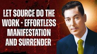 Let Source Do The Work - Effortless Manifestation and Surrender  #motivation #inspiration