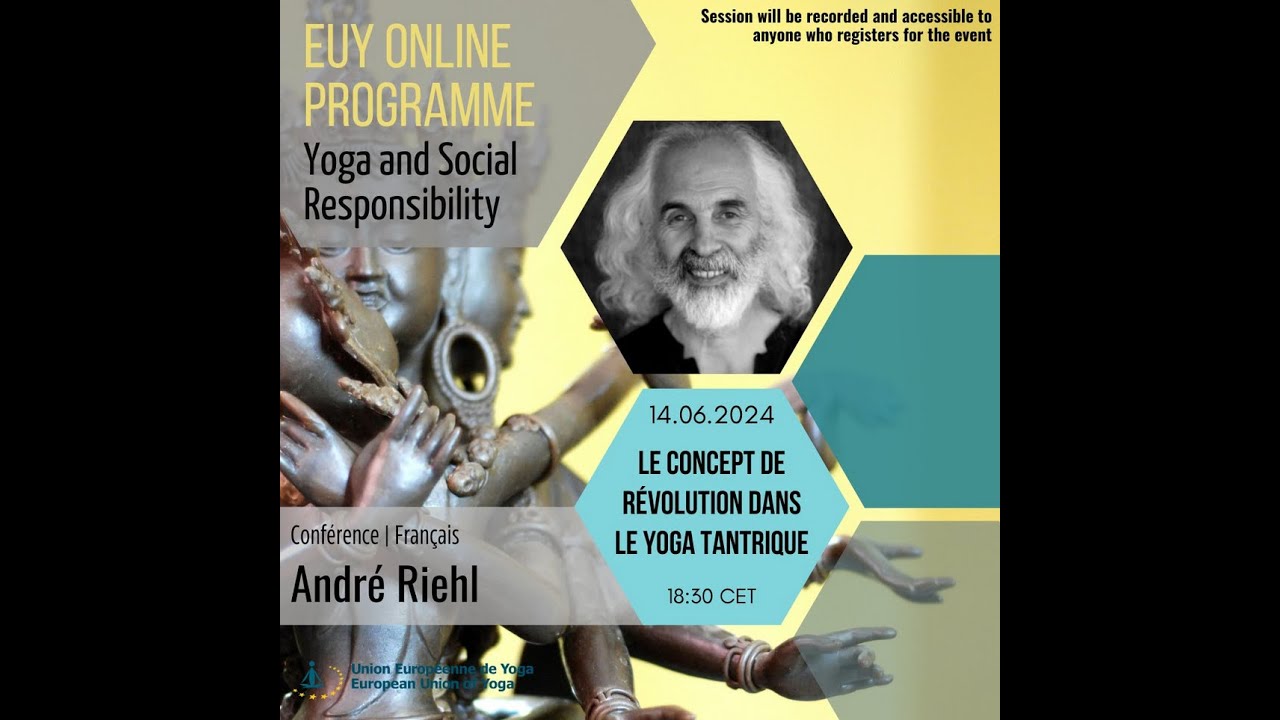 Le concept de révolution dans le yoga tantrique André Riehl - YouTube