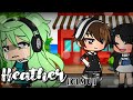 Heather || Gacha Life Music Video || GLMV