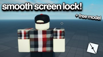 *SMOOTH* SCREEN LOCK SCRIPT [Roblox Studio Tutorial]