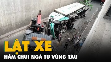 Phong tỏa hầm chui ngã tư Vũng Tàu xử lý sự cố lật xe container