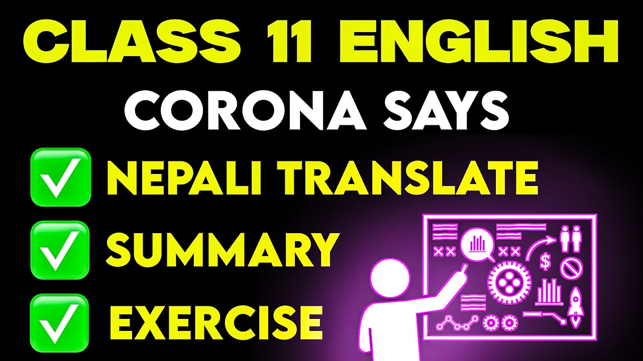 CLASS 11 ENGLISH CORONA SAYS POEM | UNIT 2 CORONA SAYS By Vishnu S. Rai ...