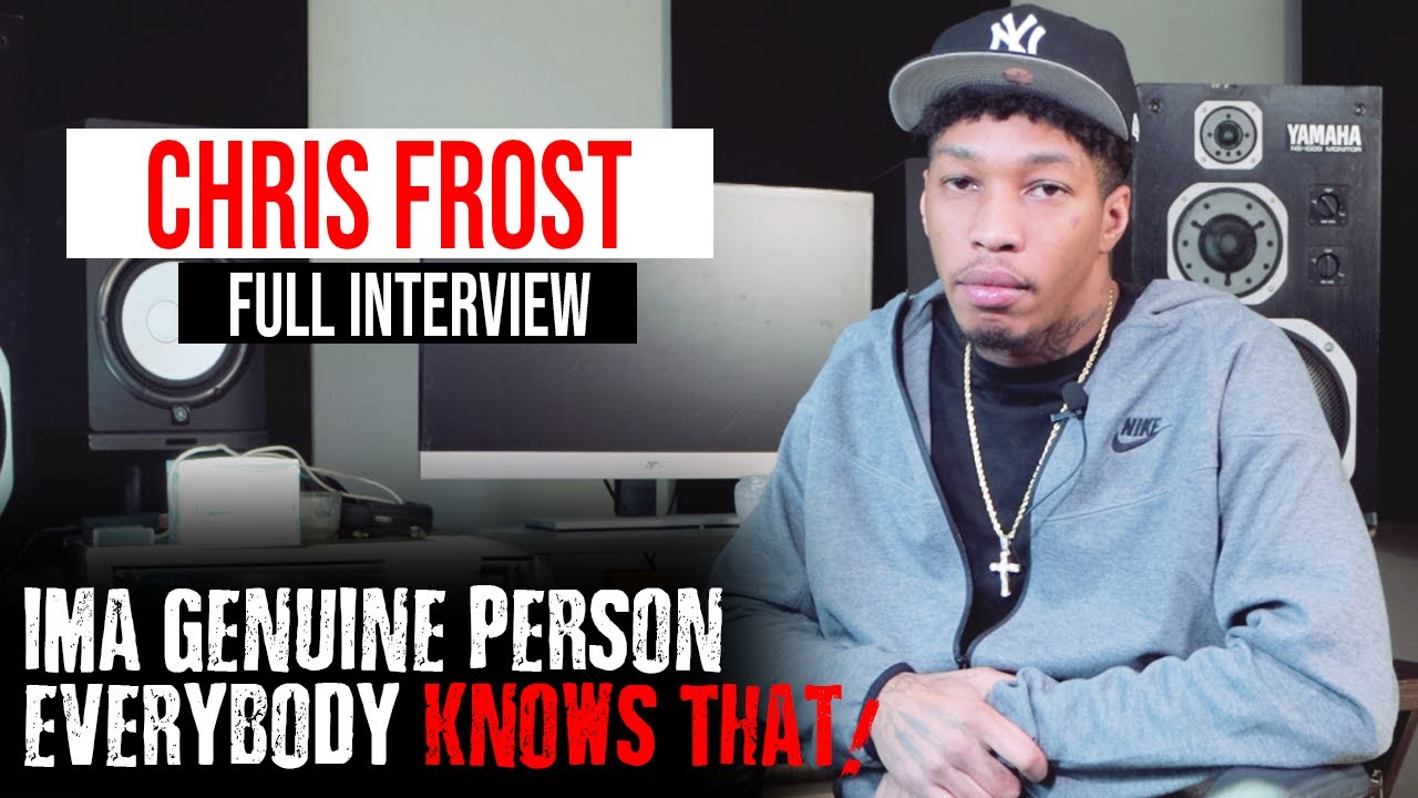 Chris Frost: KUNKEY, No Rats Allowed, Mother Getting Laced, Loosing His Dad + More (Full Interview)